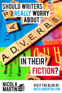 Should writers really worry about adverbs in their fiction?