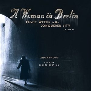 A Woman In Berlin by Anonymous