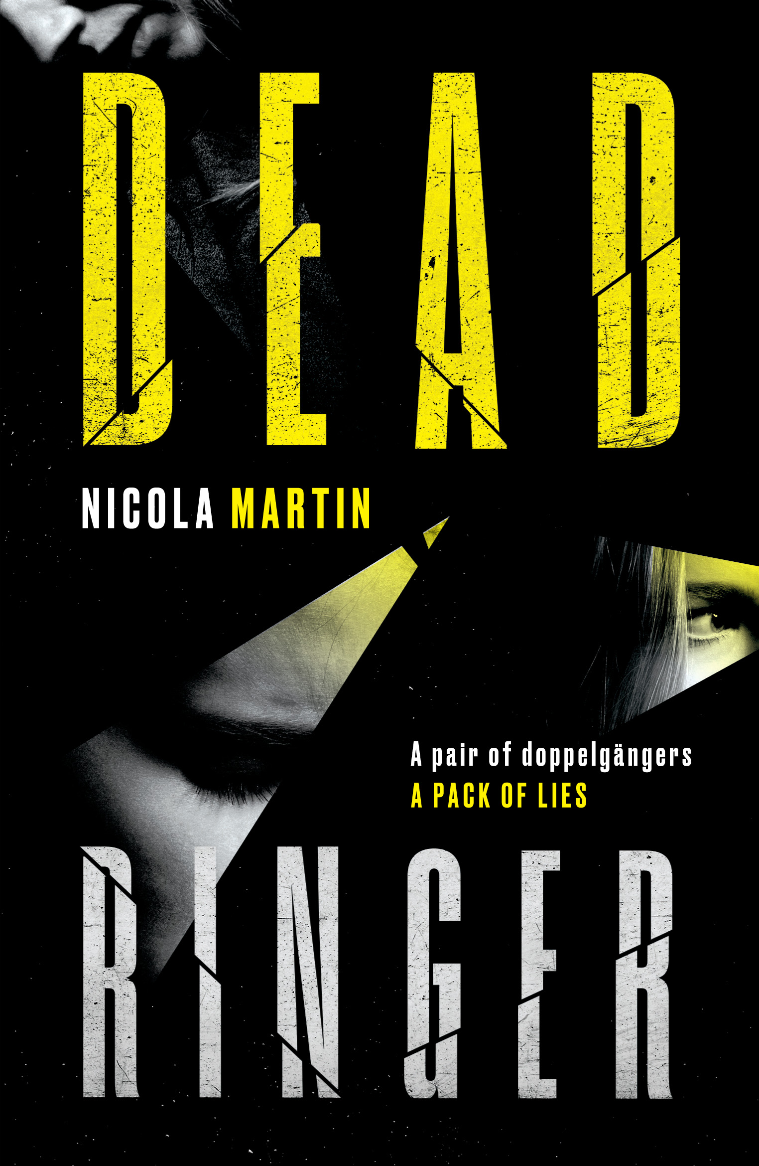 Dead Ringer by Nicola Martin