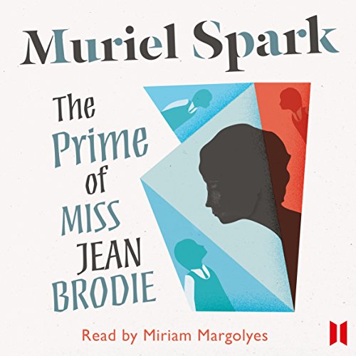 The Prime of Miss Jean Brodie by Muriel Spark