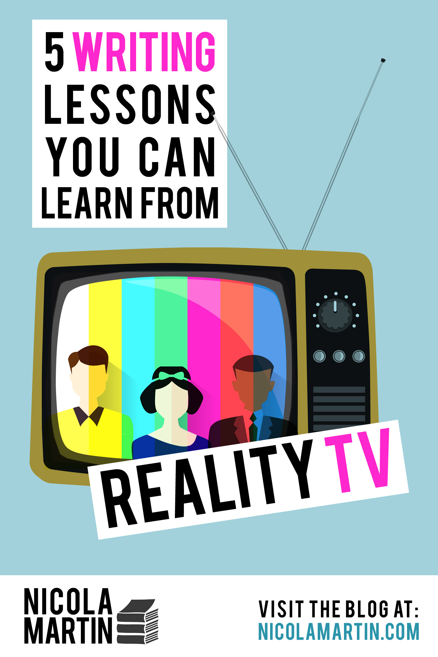 5 writing lessons you can learn from reality TV